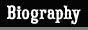 Biography